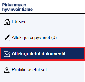 Allekirjoittamasi asiakirjat löydät kohdasta Allekirjoitetut dokumentit 30 vuorokautta allekirjoitusten valmistumisesta.